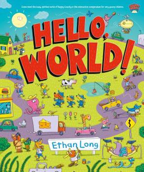 Hardcover Hello, World!: Happy County Book 1 Book