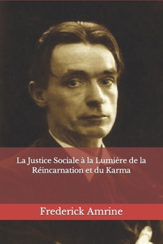 Paperback La Justice Sociale à la Lumière de la Réincarnation et du Karma [French] Book