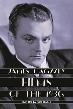 Hardcover James Cagney Films of the 1930s Book