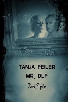 Paperback Mr. Dlf: Dark Thriller [German] Book