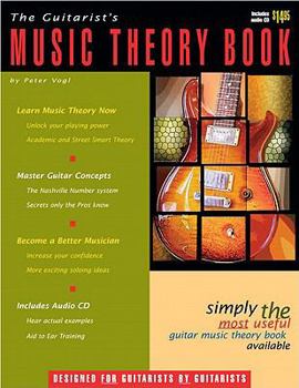 Paperback The Guitarist's Music Theory Book - with Audio CD Book