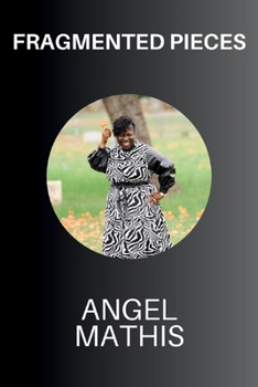 Paperback Fragmented Pieces Book