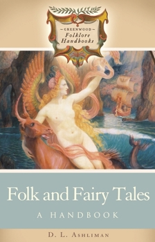 Hardcover Folk and Fairy Tales: A Handbook Book