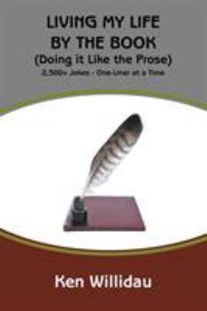 Paperback Living My Life By the Book: (Doing it Like the Prose) Book