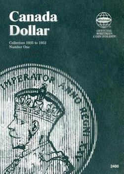 Misc. Official Whitman(r) Coin Folder - Canada Dollars Collection #1: 1935-1952 Book