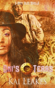 Paperback Oni's Tears: A Steamfunk Adventure Book