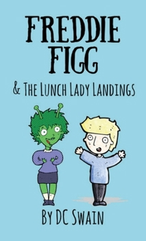 Paperback Freddie Figg & the Lunch Lady Landings Book