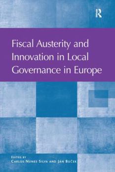 Paperback Fiscal Austerity and Innovation in Local Governance in Europe Book