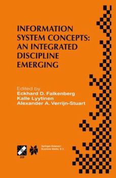 Paperback Information System Concepts: An Integrated Discipline Emerging: Ifip Tc8/Wg8.1 International Conference on Information System Concepts: An Integrated Book