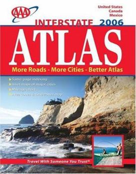 Paperback AAA Interstate Road Atlas 2006 (AAA Atlas) Book