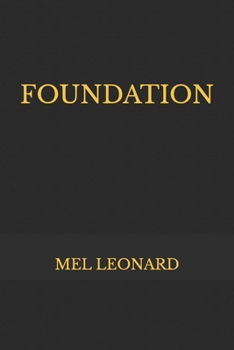 Paperback Foundation: Mel Leonard Book