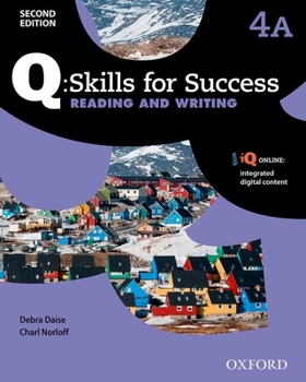 Paperback Q Skills for Success: Level 4: Reading & Writing Split Student Book a with IQ Online Book