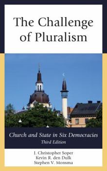 Hardcover The Challenge of Pluralism: Church and State in Six Democracies Book