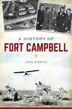 Paperback A History of Fort Campbell Book