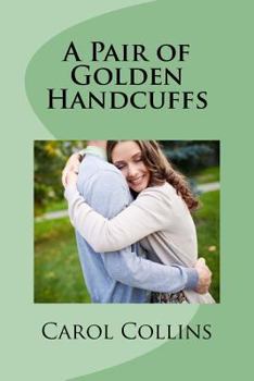 Paperback A Pair of Golden Handcuffs Book