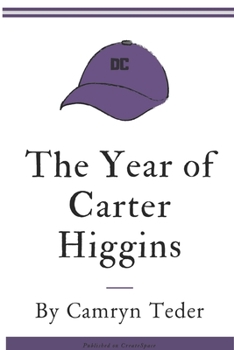 Paperback The Year of Carter Higgins Book