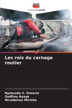 Paperback Les rois du carnage routier [French] Book