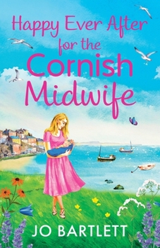 Paperback Happy Ever After for the Cornish Midwife Book
