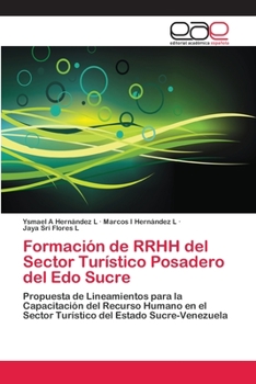 Paperback Formación de RRHH del Sector Turístico Posadero del Edo Sucre [Spanish] Book