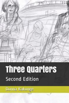 Paperback Three Quarters: Second Edition Book