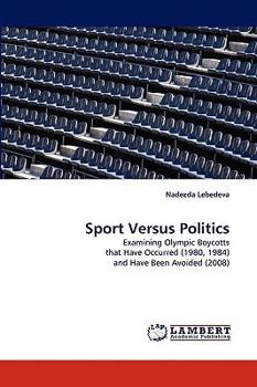 Paperback Sport Versus Politics Book