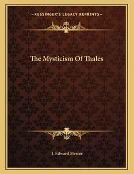 Paperback The Mysticism of Thales Book