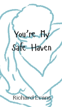 Hardcover You're My Safe Haven Book