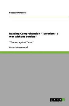 Paperback Reading Comprehension "Terrorism - a war without borders": "The war against Terror" [German] Book