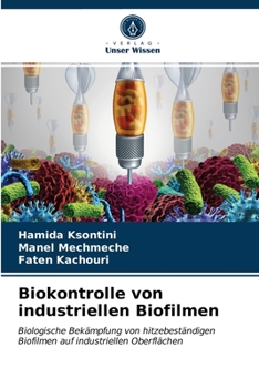 Paperback Biokontrolle von industriellen Biofilmen [German] Book