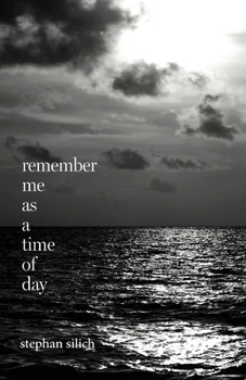 Paperback Remember Me As A Time of Day Book