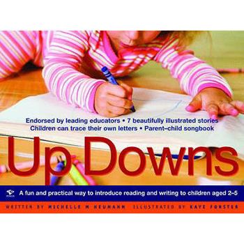 Paperback Up Downs: A Fun and Practical Way to Introduce Reading and Writing to Children Aged 2-5 Book