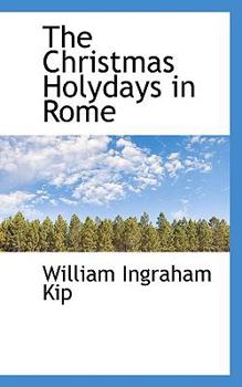 Paperback The Christmas Holydays in Rome Book