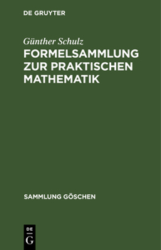 Hardcover Formelsammlung Zur Praktischen Mathematik [German] Book