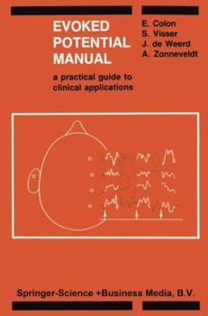 Paperback Evoked Potential Manual: A Practical Guide to Clinical Applications Book