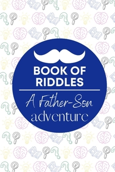 Book of Riddles a Father-Son Adventure: Fathers Day Gifts