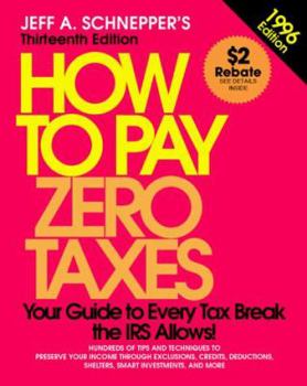 Paperback How to Pay Zero Taxes Book