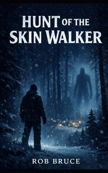Paperback Hunt of the Skin Walker Book