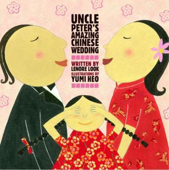 Hardcover Uncle Peter's Amazing Chinese Wedding Book