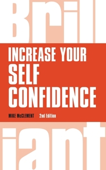 Paperback Increase Your Self Confidence (Book) Book