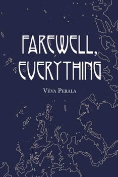 Paperback Farewell, Everything Book