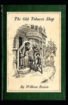 Paperback The Old Tobacco Shop Illustrated Book