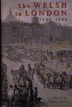 Hardcover The Welsh in London, 1500-2000 Book