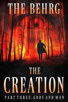 Paperback The Creation: Gods and Man Book