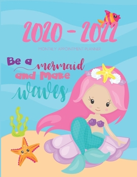 2020-2022 Three 3 Year Planner Mermaid Monthly Calendar Gratitude Agenda Schedule Organizer: 36 Months Calendar; Appointment Diary Journal With ... Notes, Julian Dates & Inspirational Quotes
