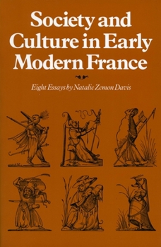 Paperback Society and Culture in Early Modern France: Eight Essays by Natalie Zemon Davis Book