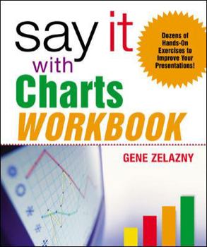 Spiral-bound Say It with Charts Workbook Book