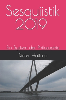 Paperback Sesquiistik: Ein System der Philosophie [German] Book