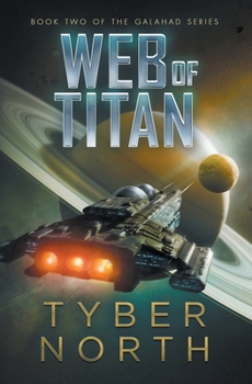 Paperback Web of Titan: Galahad Series Book Two Book