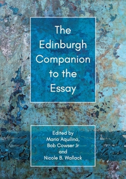 Hardcover The Edinburgh Companion to the Essay Book