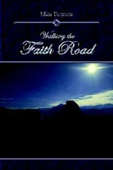 Paperback Walking the Faith Road Book